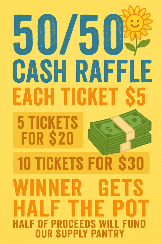 50/50 Cash Raffle – Support & Win Big!